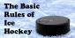 The Basic Rules of Ice Hockey