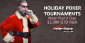 Holiday Poker Tournaments: Win Money on Christmas And New Year’s Eve!