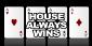 The House Always Wins or How Do Casinos Make Money on Poker