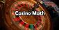 Casino Math: The Handle, Edge & RTP