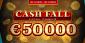 Cash Fall Tournament – Win Your Share of €50,000