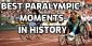 Best Paralympic Moments in History You’ve Probably Missed