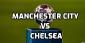 Manchester City vs Chelsea Premier League Odds – The Rivalry Continues