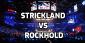 Strickland vs Rockhold Betting Predictions – The Former Champ Loses