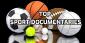 Latest Top Sport Documentaries