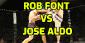 Rob Font vs Jose Aldo Betting Predictions and Odds Divide Fans
