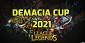 LOL Demacia Cup 2021 – Early Predictions and Information
