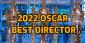 2022 Oscar Best Director Odds