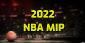 Are You Looking for the 2022 NBA MIP Predictions?