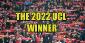 The 2022 UCL Winner Top Picks