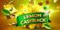 Get a Second Life with the Weekly Cashback System at Lemon Casino