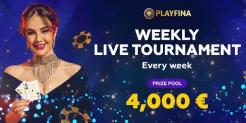 Weekly Live Tournament at Playfina Casino: Win up to €4000