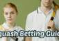 Squash Betting Guide – How To Bet On Squash In 2024?