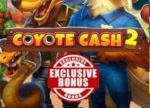 GamingZion’s Exclusive Coyote Cash 2 Bonus at Everygame Casino RED