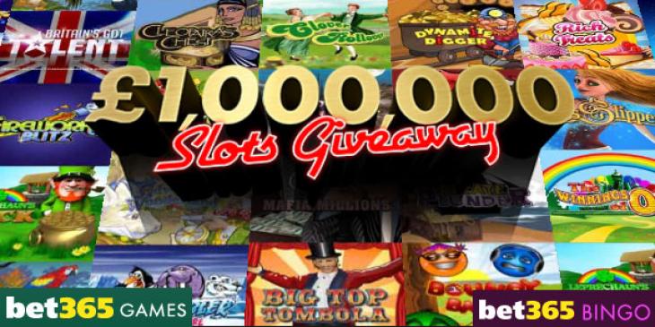 Enjoy the Total Prize Pot of GBP 1,000,000 Thanks to the Bet365 Casino Slots Giveaway