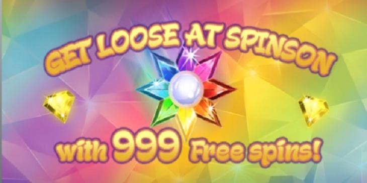 999 Free Spins First Deposit Bonus at Spinson Mobile Casino Europe!