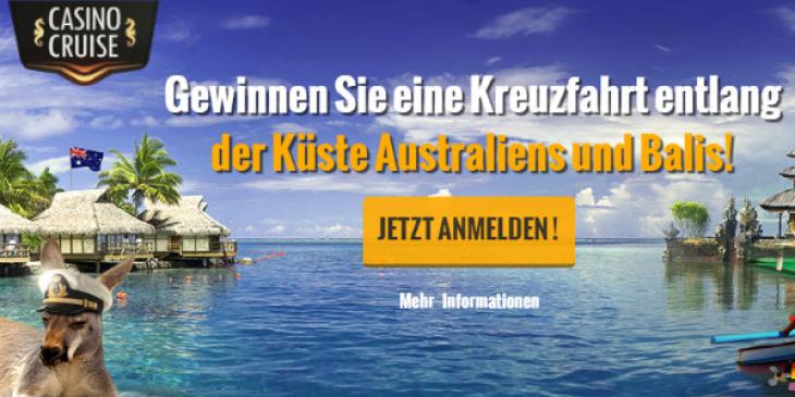 Gewinnen Sie eine Traum Kreuzfahrt im Casino Cruise!