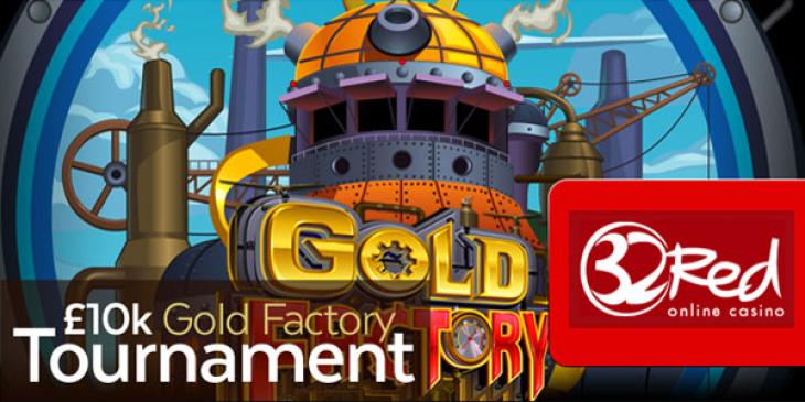 32 Red Online Casino Offers Valentine’s Present Of $10,000 in Gold Factory Free Roll
