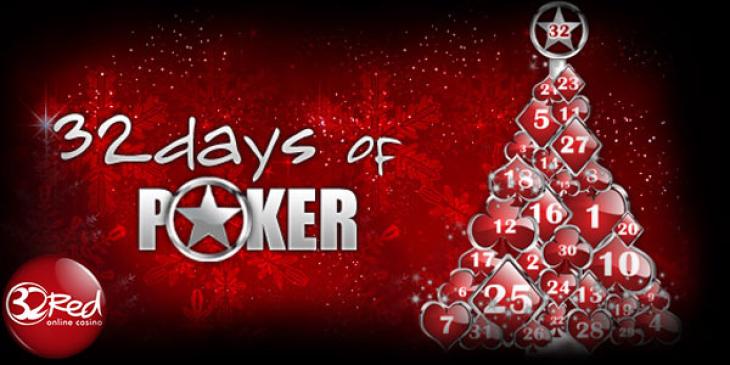 Non-Stop 32-Day Poker Party at 32Red Poker