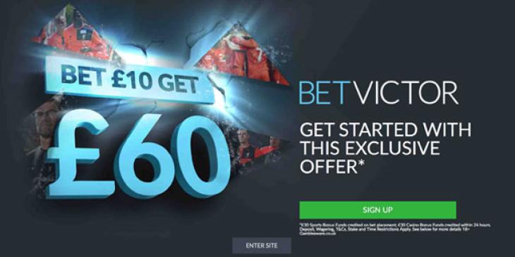 BetVictor’s New Welcome Bonus is Offering Huge Cash Rewards