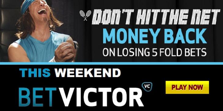 Get Money Back on Tennis Games at BetVictor Sportsbook