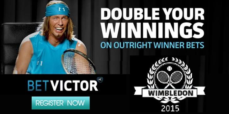 Join BetVictor, Wager on Wimbledon and Double Your Winnings Now!