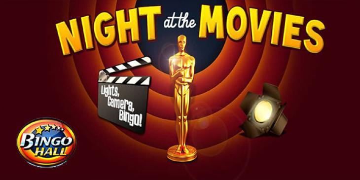 Register at BingoHall and Join Us For a Night at The Movies