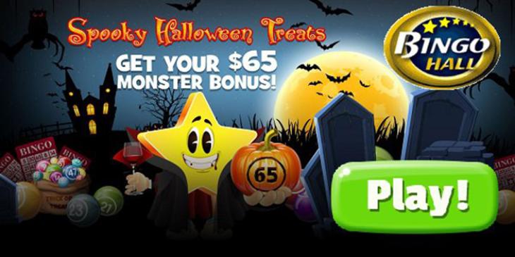 Trick or Treat! Grab Your USD 65 Bingo Hall Free Bonus Now!