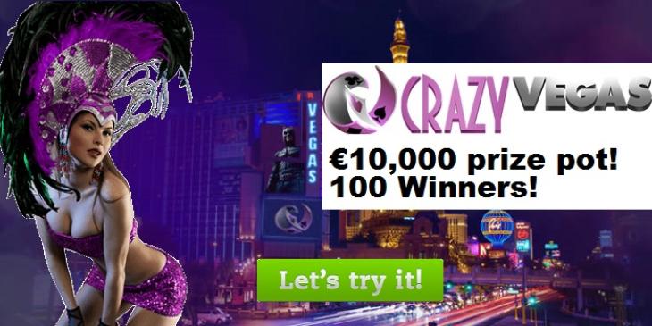 Play in Crazy Vegas Casino’s Sure Win Cup which Offers a Prize Pot of EUR 10,000