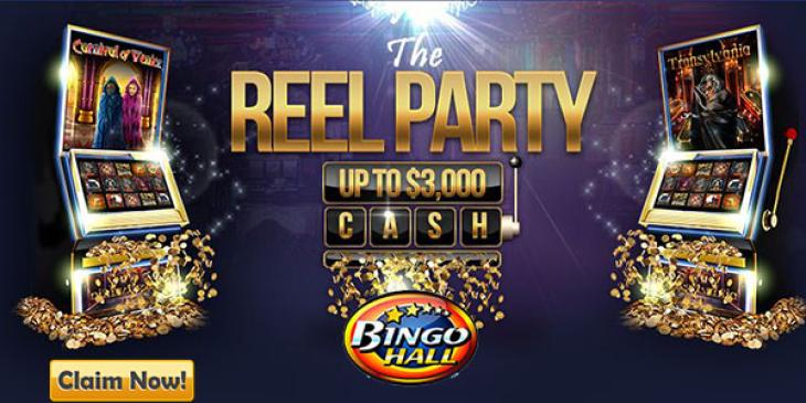 Get Blown Away in the Reel Party at Bingo Hall and Win up to $3K Cash