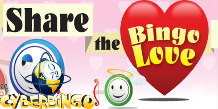 Share the Bingo Love with CyberBingo this Valentine’s