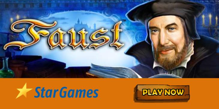 Indulge your Inner Bookworm with the New Faust Slot at StarGames Casino