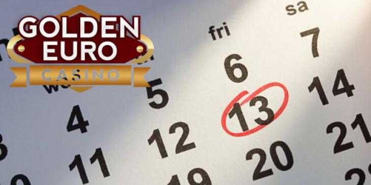 Win 13 Free Spins on Friday the 13th at Golden Euro Casino