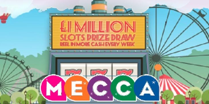 Win Great Fortune Thanks to Mecca Bingo’s GBP 1 Million Slots Prize Draw