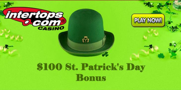 Celebrate St. Patrick’s Day In Style At Intertops Casino With $100 Bonus
