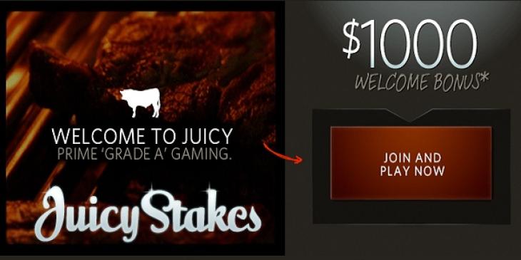 Get a Prime Cut with the 200% up to $1,000 First Deposit Bonus at Juicy Stakes!
