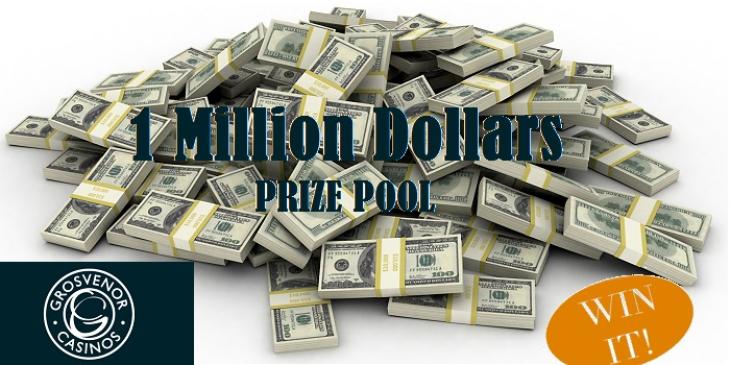 Win Your Share of Grosvenor Casino’s Incredible Prize Pool of $1,000,000