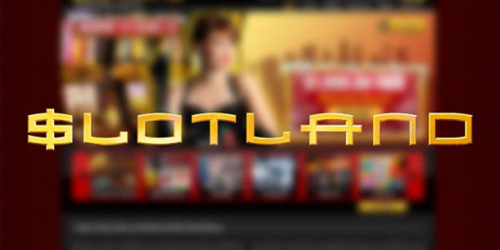 Earn Free Online Slot Cash This Week at Slotland Casino!