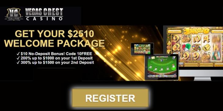 Use this Wonderful 2,500 Dollar Vegas Crest Casino Bonus