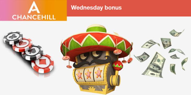 Casino Wednesday Bonus at Chancehill!