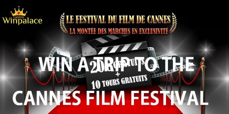Win EUR 4,000 at WinPalace Casino for the Cannes Festival