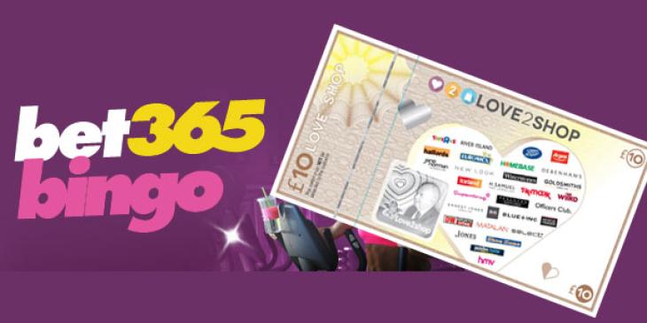 Win Love2shop Vouchers by Participating in Bet365 Bingo’s New Promotion