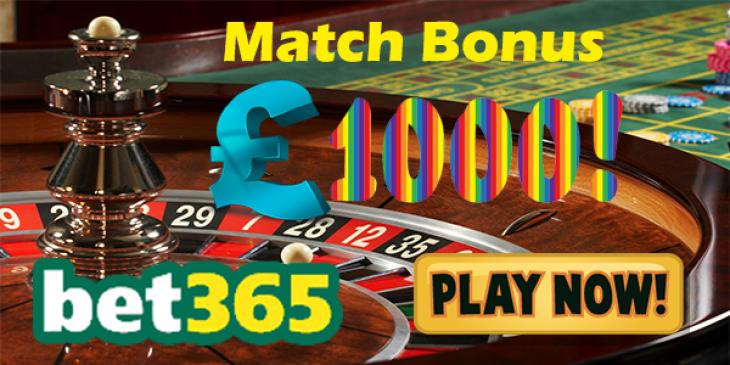 Bet365 Casino Offers Awesome 40% Cash Match Bonus up to GBP 1,000