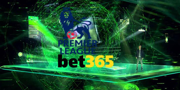 Succulent Premier League Offers from Bet365 Sportsbook
