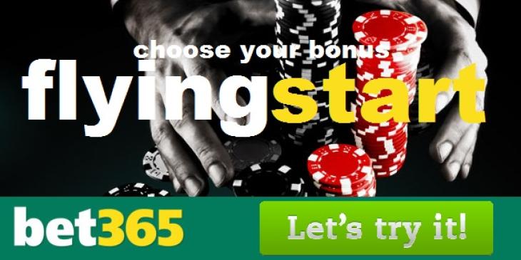 Choose Your bet365 Sign Up Bonus