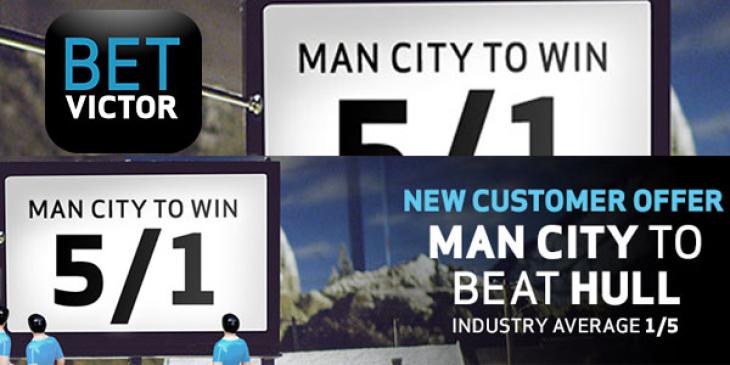 BetVictor Sportsbook Scores Points With Fans in 5 to 1 Odds Man City vs Hull Match
