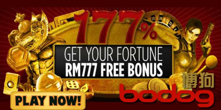 Claim 177% Welcome Bonus up to RM 777 at Bodog88 Casino