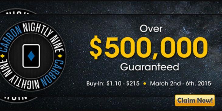 Choose Carbon Poker as It Hosts the Nightly Nine Tournament Series