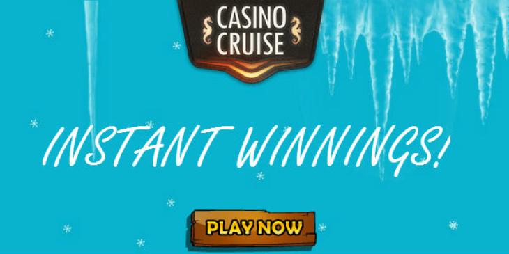Celebrate with Instant Winnings at Casino Cruise