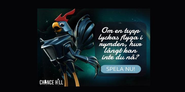 Reloadbonus på 300 € samt 200 freespins på Chance Hill (SWE)